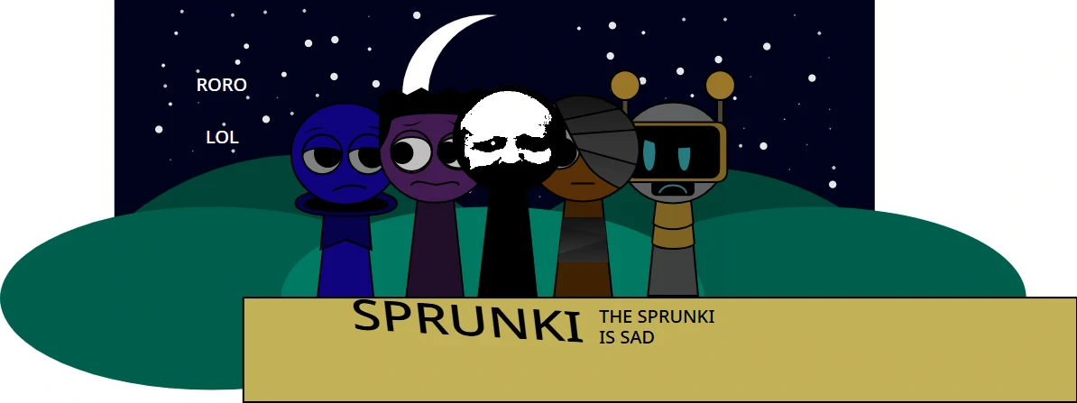 Sprunki Is SAD