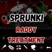 Play Sprunki Raddy Treatment