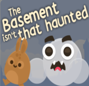 The Basement isn’t THAT haunted