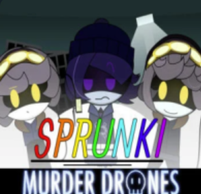 Sprunki Murder Drones